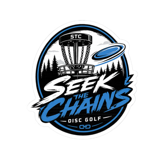 Disc Golf Sticker — "Seek the Chains" Kiss-Cut Sticker (Disc Golf Basket & Flying Disc Design)